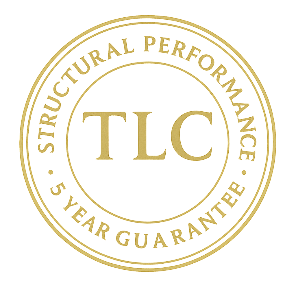 TLC Structural Performance – 5 Year Guarantee